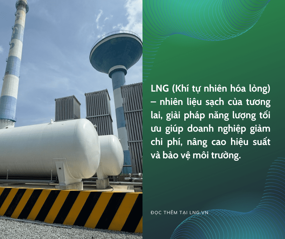 LNG Là Gì? Nhiên Liệu Sạch Của Tương Lai Cho Doanh Nghiệp